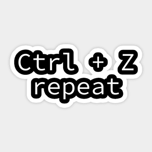 CTRL Z Repeat Sticker